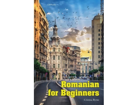 Livro Romanian For Beginners De Cristina Byrne (inglês)