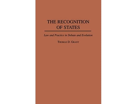 Livro Recognition of States de Thomas D Grant (Inglês - Capa Dura)