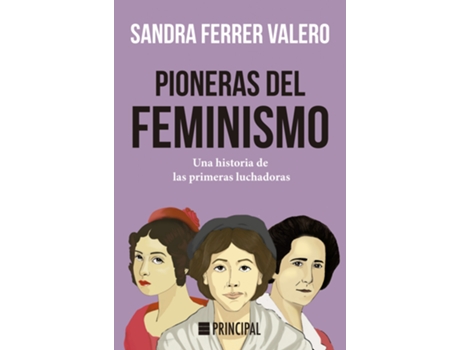 Livro Pioneras Del Feminismo de Sandra Ferrer Valero (Espanhol)