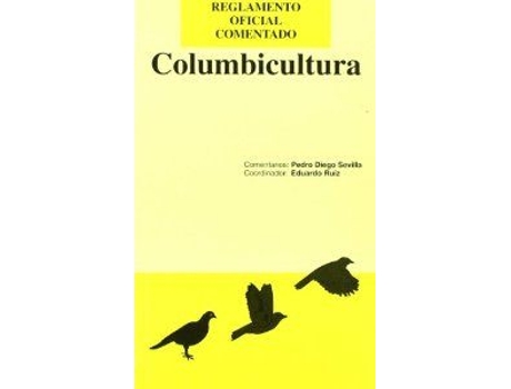 Livro Reglamento Oficial Columbicultura de Diego (Espanhol)