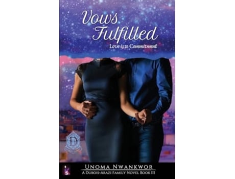 Livro Vows Fulfilled de Unoma Nwankwor (Inglês)