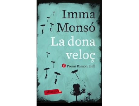 Livro La Dona Veloç de Inma Monso (Catalão)