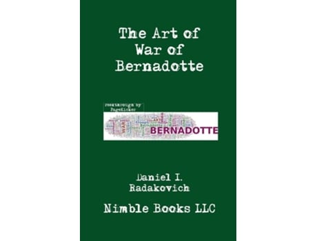 Livro The Art of War of Bernadotte de Jean-Baptiste Bernadotte (Inglês)