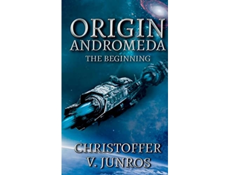 Livro Origin Andromeda The Beginning De Christoffer Vuolo Junros (inglês)