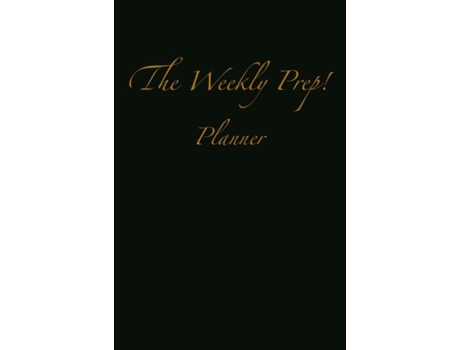 Livro The Weekly Prep! Planner De Nely Sanchez (inglês)