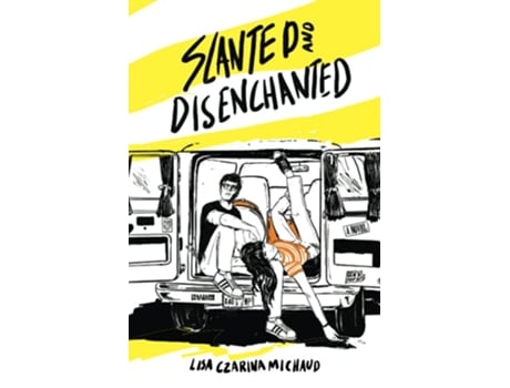Livro Slanted And Disenchanted de Michaud Lisa Czarina (Inglês)