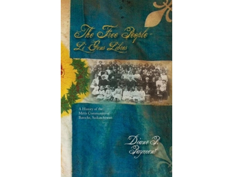 Livro The Free People - Li Gens Libres De Diane P Payment (inglês - Capa Dura)