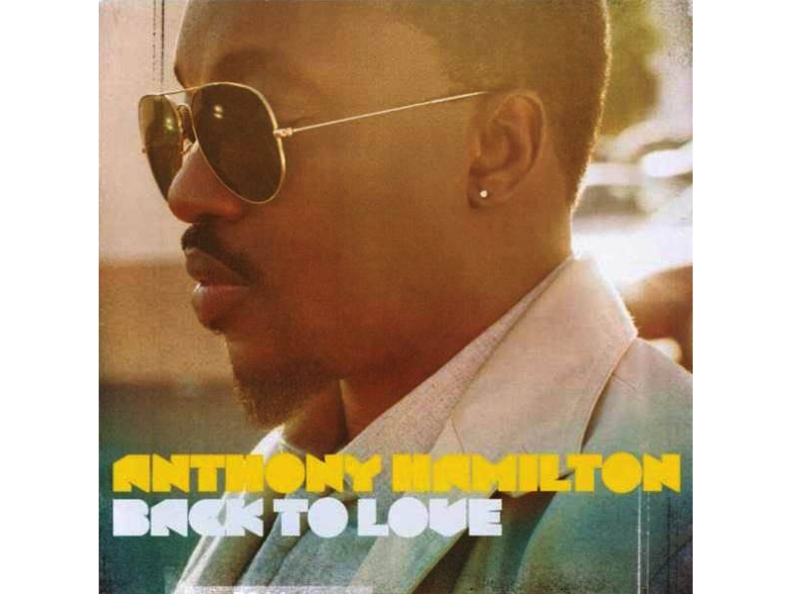 CD Anthony Hamilton - Back To Light (1CDs)