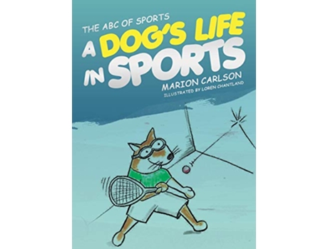 Livro The ABC of Sports A Dogs Life in Sports de Marion Carlson (Inglês)