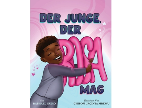 Livro Der Junge, der Rosa mag de Raphael Gumo (Inglês)