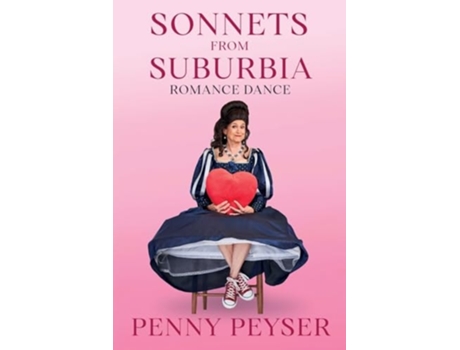 Livro Sonnets From Suburbia Romance Dance de Penny Peyser (Inglês)