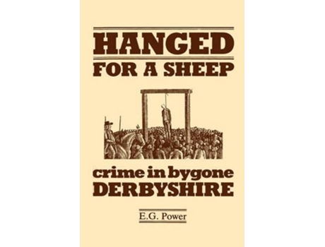 Livro Hanged for a Sheep de E G Power (Inglês)