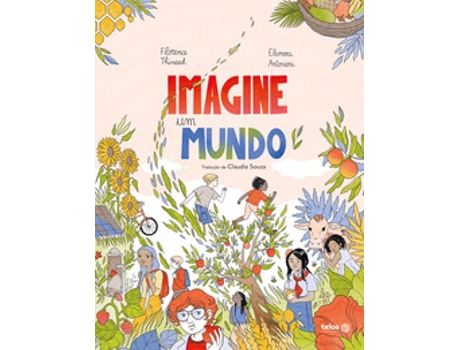 Livro Imagine Um Mundo De Florence Thinard (português Do Brasil)