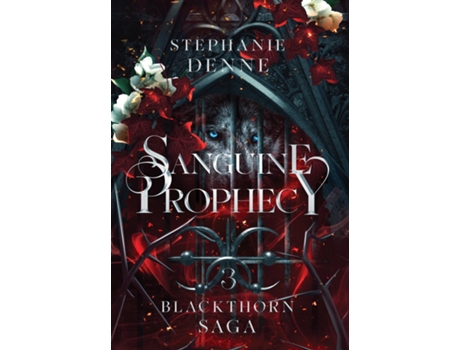 Livro Sanguine Prophecy de Stephanie Denne (Inglês)