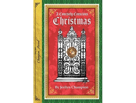 Livro A Concisely Conscious Christmas de Jerilyn Champion (Inglês)