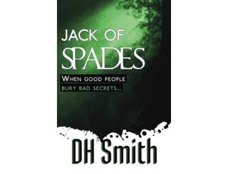 Livro Jack of Spades A Jack of All Trades mystery de DH Smith (Inglês)
