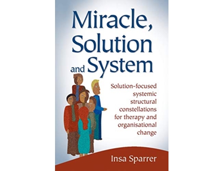 Livro Miracle Solution and System de Insa Sparrer (Inglês)