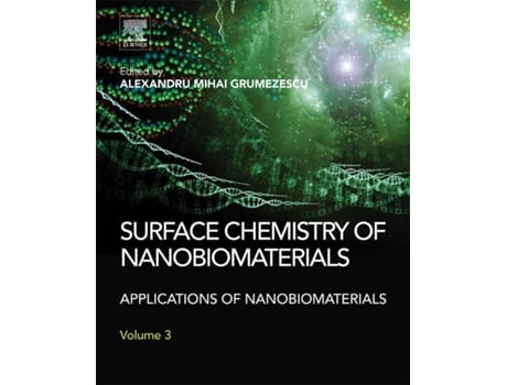 Livro Surface Chemistry of Nanobiomaterials de Alexandru Grumezescu (Inglês - Capa Dura)