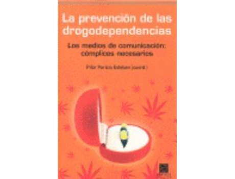 Livro La Prevención De Las Drogodependencias de Pilar Paricio Estebán (Espanhol)