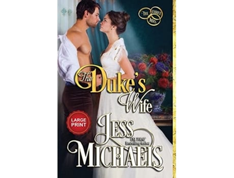 Livro The Dukes Wife Large Print Edition De Jess Michaels (inglês)