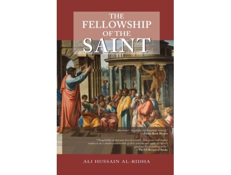 Livro The Fellowship Of The Saints De Ali Hussain Al-ridha (inglês)