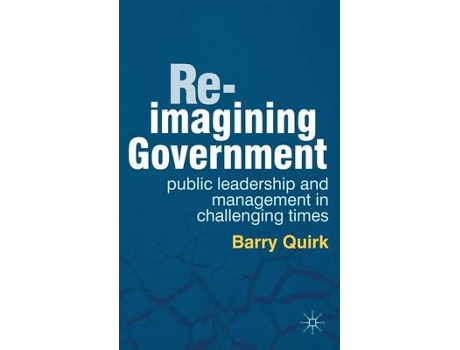 Livro re-imagining government de quirk, barry (inglês)