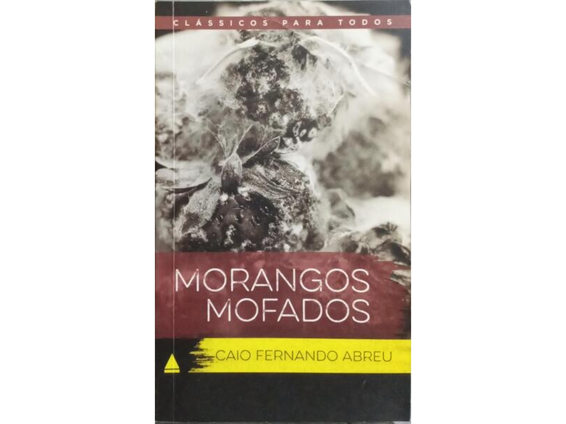Livro Morangos Mofados. De Caio Fernando Abreu (português)