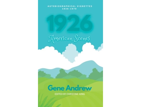 Livro 1926 American Scenes de Gene Andrew (Inglês)
