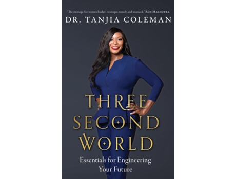 Livro Three Second World Essentials for Engineering Your Future de Dr Tanjia Coleman (Inglês)