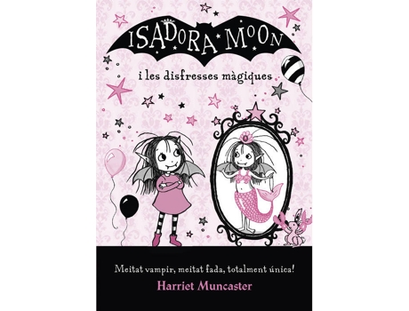 Livro La Isadora Moon I Les Disfresses Màgiques de Harriet Muncaster