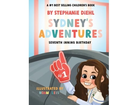Livro Sydneys Adventures Seventh Inning Birthday de Stephanie Diehl (Inglês)