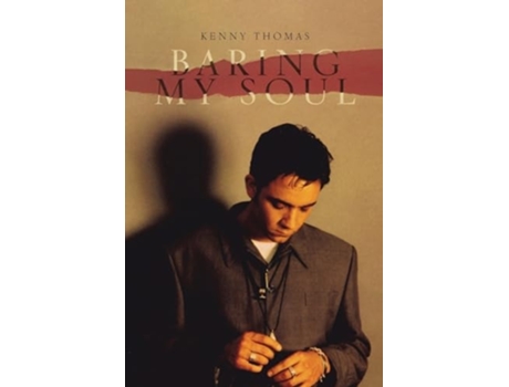 Livro Baring My Soul de Kenny Thomas (Inglês)
