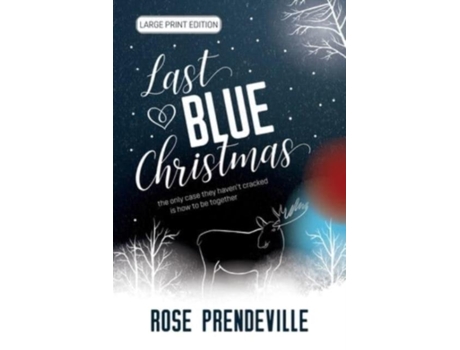 Livro Last Blue Christmas De Rose Prendeville (inglês)