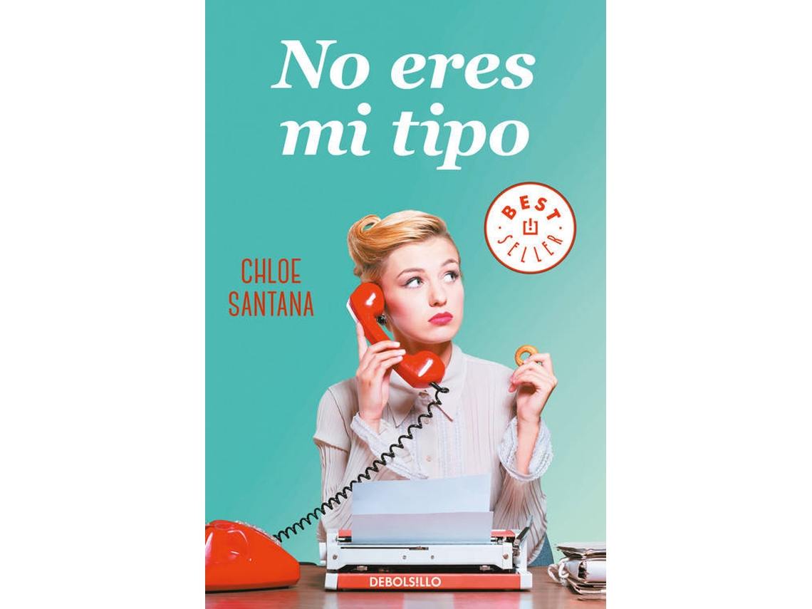 Livro No Eres Mi Tipo de Chloe Santana (Espanhol)