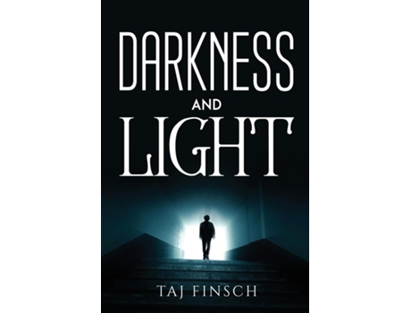 Livro Darkness And Light De Taj Finsch (inglês)