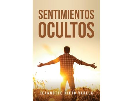 Livro Sentimientos Ocultos De Jeannette Nieto Varela (inglês)