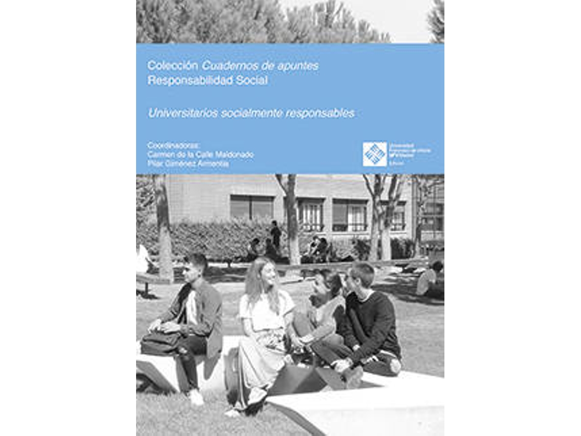 Livro Universitarios Socialmente Responsables de Carmen De La Calle Maldonado (Espanhol)