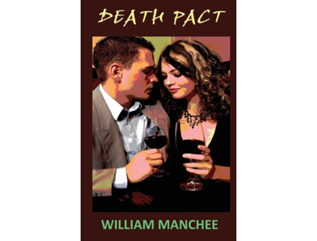 Livro Death Pact De William Manchee (inglês)