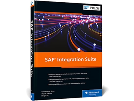 Livro SAP Integration Suite de Christopher Aron, Piyush Gakhar et al. (Inglês - Capa Dura)