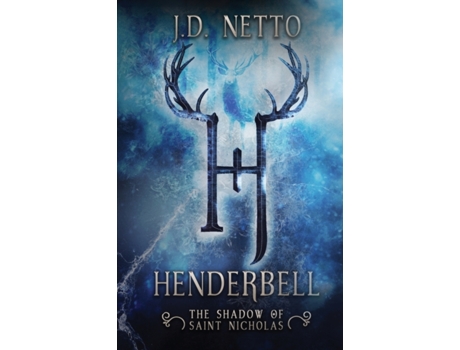 Livro Henderbell: The Shadow of Saint Nicholas (1) J. D. Netto (Inglês)
