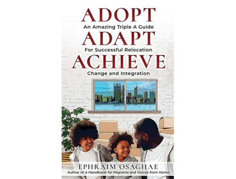 Livro Adopt Adapt Achieve De Ephraim Osaghae (inglês)
