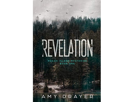 Livro Revelation The Makah Island Mysteries Book One de Amy Drayer (Inglês)