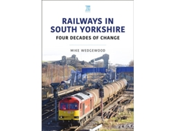 Livro Railways in South Yorkshire de Mike Wedgewood (Inglês)