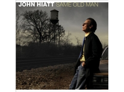 CD John Hiatt - Same Old Man