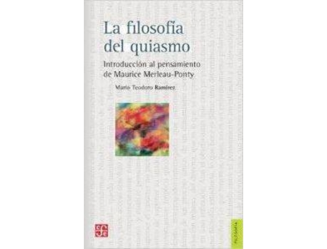 Livro Filosofia Del Quiasmo, La de Mario Teodoro (Espanhol)