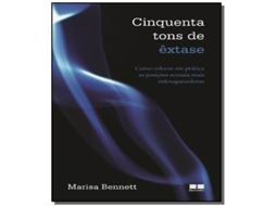 Livro Cinquenta Tons De Extase De Bennett E Marisa (português)