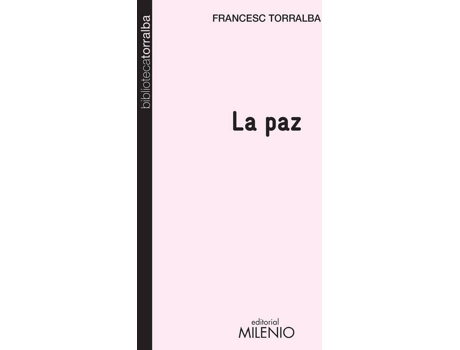 Livro La Paz de Francesc Torralba