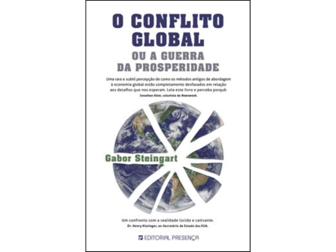 Livro O Conflito Global ou a Guerra da Prosperidade de Gabor Steingart