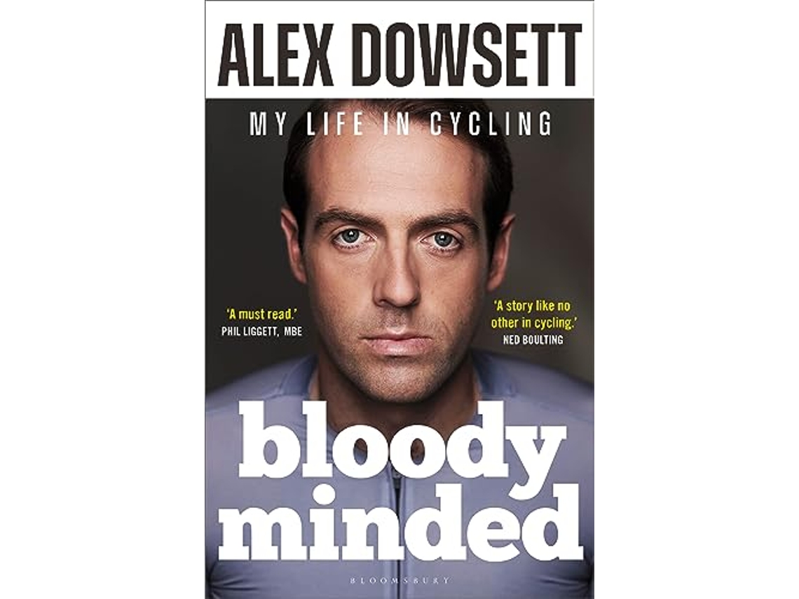 Livro Bloody Minded de Alex Dowsett (Inglês - Capa Dura)