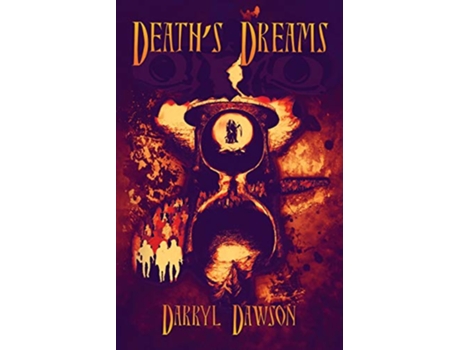 Livro Deaths Dreams de Darryl Dawson (Inglês)